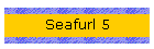 Seafurl 5